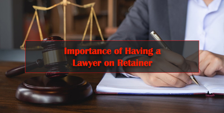 Importance-of-Having-a-Lawyer-on-Retainer