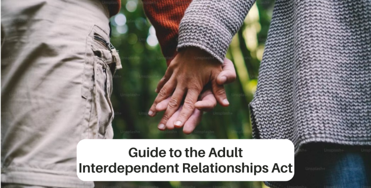 Guide to the Adult Interdependent Relationships Act