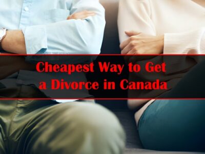 Cheapest Way to Get a Divorce in Canada