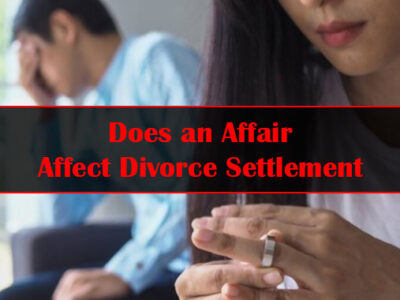 Does an Affair Affect Divorce Settlement Featured Image