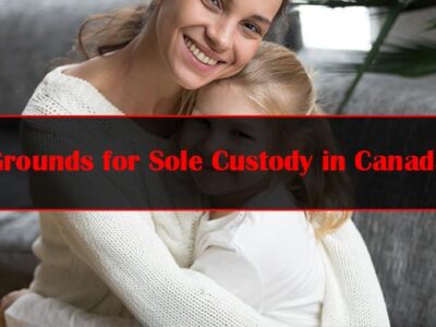 Grounds for Sole Custody in Canada Featured Image