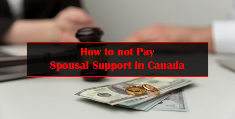 How to not Pay Spousal Support in Canada Featured Image