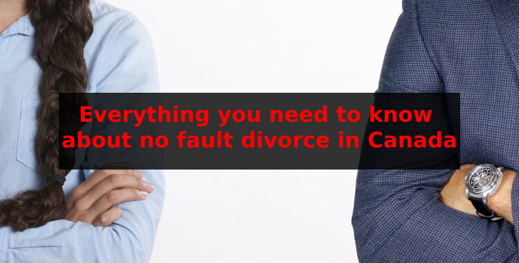 No Fault Divorce in Canada