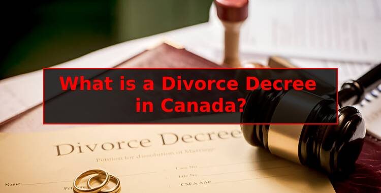 What is a Divorce Decree in Canada